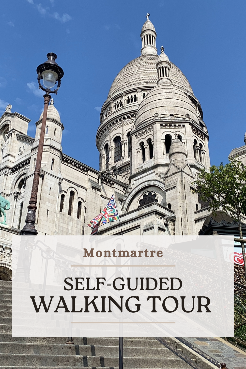A graphic featuring the white-stone Basilique du Sacré-Cœur in Montmartre. The text reads, "Montmartre, Self-guided Walking Tour".