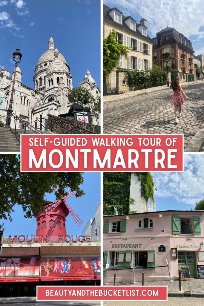 A collage of Montmartre including the Sacré-Cœur Basilica, a young woman in a short floral dress strolling on a street in Montmartre, the red Moulin Rouge windmill, and La Maison Rose pink house. The text reads, "Self-guided walking tour of Montmartre". 